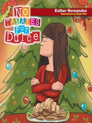 cover image of No Tamales for Dulce